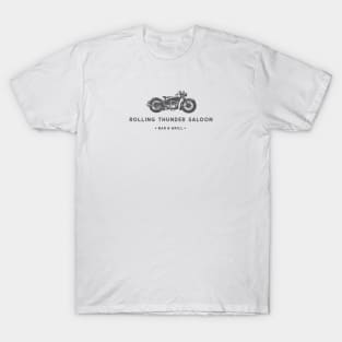 Rolling Thunder Saloon Bar & Grill T-Shirt